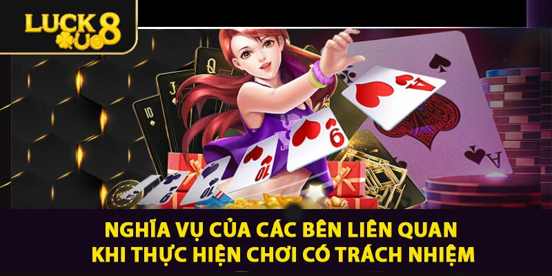 nghĩa vụ chơi có trách nhiệm